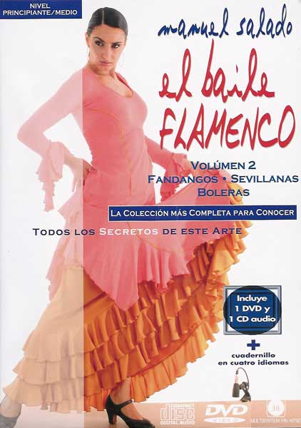 manuel salado:  La Danse Flamenco - fandangos, sevillanas y boleras. Vol. 2