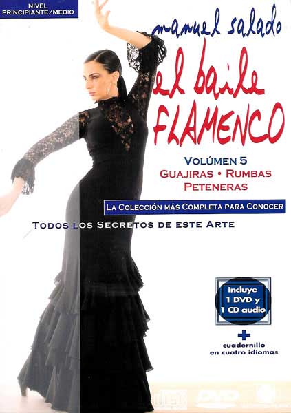 Manuel Salado: Flamenco Dance - Guajiras, Rumbas y Peteneras. Vol. 5