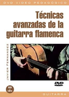 DVD教材　Tecnicas avanzadas de la guitarra flamenca　 Javier Fernandez