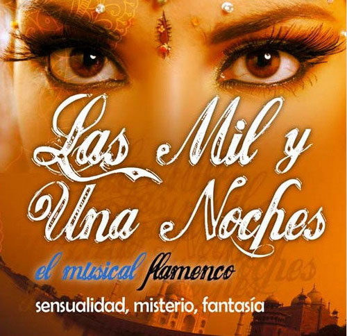 Las Mil y Una Noches. El Musical Flamenco. Tito Losada. Dvd Pal