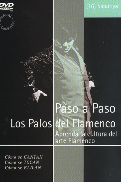 Pas à Pas les palos du flamenco. siguiriya (16) - vhs