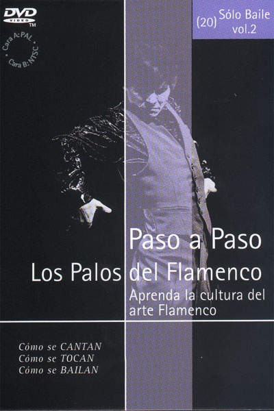 Paso a Paso. Los palos del flamenco. Sólo baile Vol. 2 (20) - Dvd - Pal
