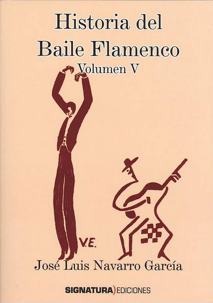 書籍　Historia del Baile Flamenco vol.5　Jose Luis Navarro Garcia