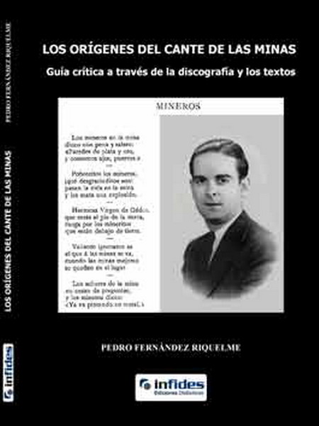 書籍　Los origenes del cante de las minas. Pedro Fernandez Riquelme