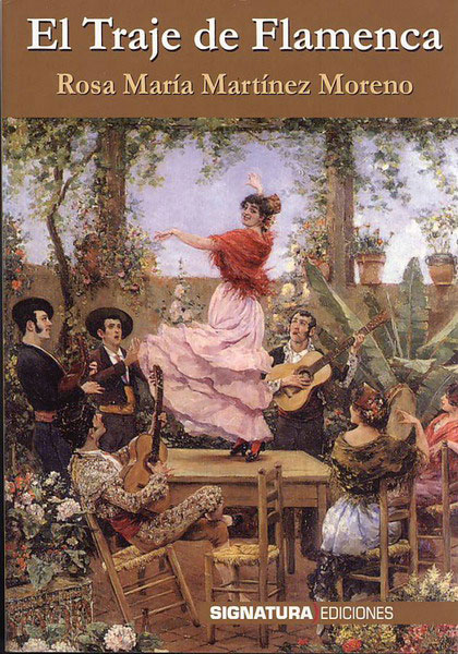 El Traje de Flamenca por Rosa María Martínez Moreno