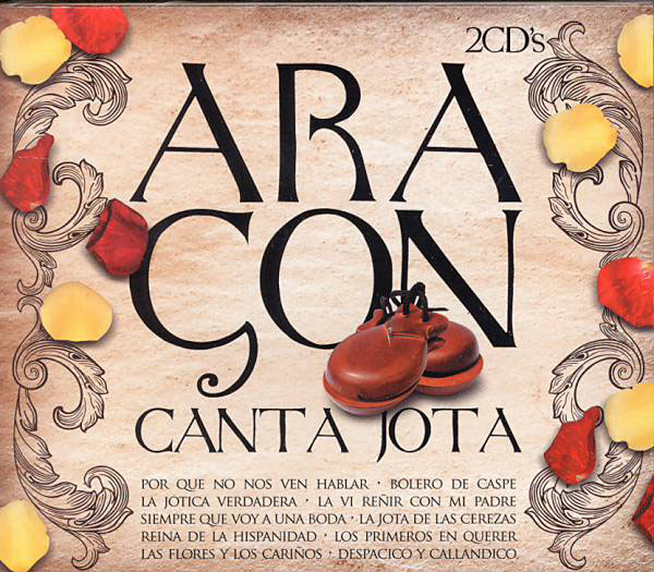 CD2枚組み　Aragon Canta Jota　（アラゴン地方）