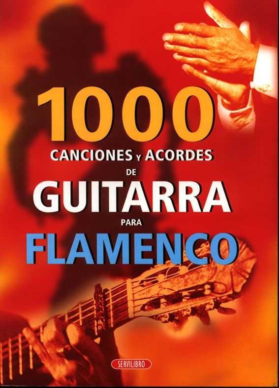 教本　1000 canciones y acordes de guitarra para flamenco
