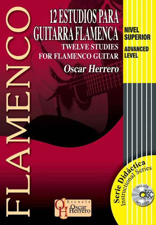 ＣＤ教材　12 estudios para Guitarra Flamenca Nivel Superior por Oscar Herrero