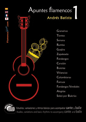 Flamenco Notes 1.Andres Batista. Score books