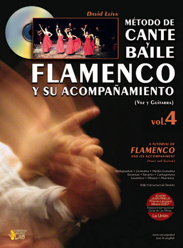 CD付き楽譜教材　『Metodo de Cante y Baile Flamenco y su Acompañamiento. (voz y guitarra) Vol.4』　David Leiva