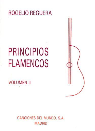 楽譜教材　Principios flamencos de Rogelio Reguera volumen No.2