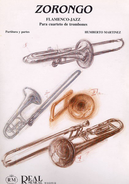 楽譜教材　Zorongo. Flamenco - Jazz. Para cuarteto de Trombones