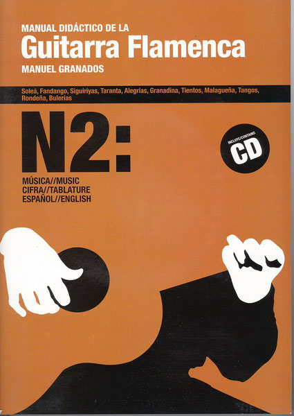 Manuel didactique pour Guitare Flamenca Nº2. Manuel Granados