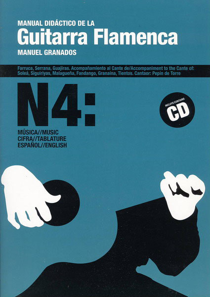 Manual Didactico para Guitarra Flamenca Nº4 por Manuel Granados