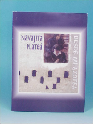Navajita Plateá - Desde mi azotea - Scores