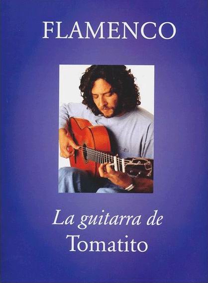 La Guitarra de tomatito. Livre de Partitions