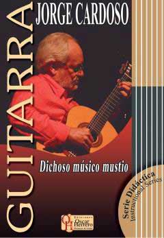 楽譜教材『 Dichoso Musico Mustio 』Jorge Cardoso