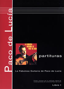 La fabulosa guitarra de Paco de Lucía - Score book