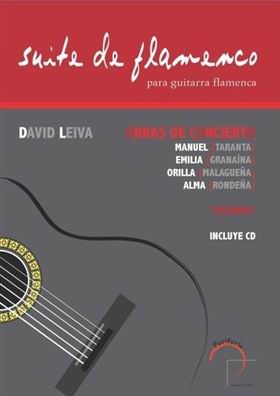 Flamenco suite for flamenco guitar. David Leiva. Book/CD