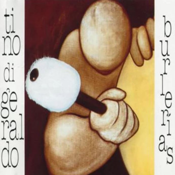 Burlerías. Tino Di Geraldo. CD