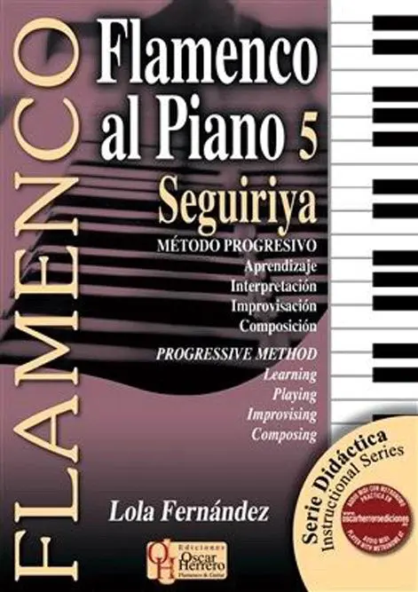 教材本『Flamenco al Piano vol.5. Seguiriya』Lola Fernandez