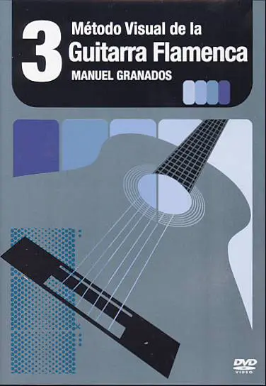 Visual Method for the flamenco Guitar Vol.3 in Dvd by Manuel Granados