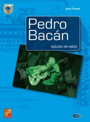 Pedro Bacán. Estudio de Estilo. Jose Fuente