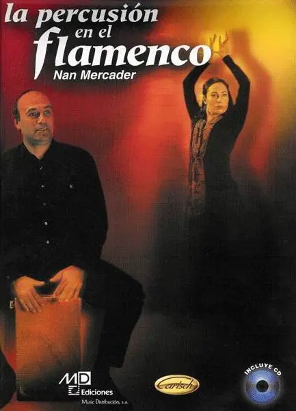 La percusión en el Flamenco (libro + CD). Nan Mercader