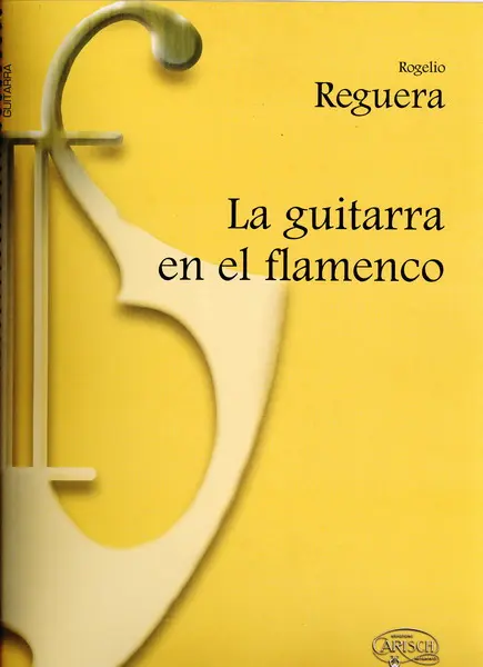 La guitarra en el flamenco - Rogelio Reguera - Partitura