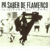 CD　Pa Saber de flamenco 1