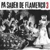 Pa saber de flamenco 3