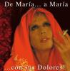 CD　De Maria a Maria con sus dolores. Maria Jimenez