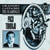 CD　Grandes Cantaores del Flamenco - Paco Toronjo
