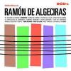 2枚組みCD　『Homenaje A Ramón De Algeciras』