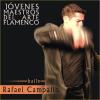 CD 『Jóvenes Maestros del Arte Flamenco』　Rafael Campallo