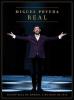Miguel Poveda. Real. CD+DVD