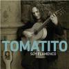 CD『 Soy Flamenco』 Tomatito