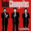 CD『 Todo Chunguitos』Los Chunguitos