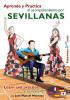 Learn and practise accompanying the Sevillanas by Jose Manuel Montoya