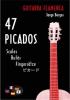 楽譜　47 picados para Guitarra Flamenca por Jorge Berges