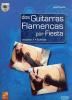 CD付き楽譜教材　『Dos Guitarras Flamencas por Fiesta. Bulerias』　José Fuente