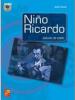 CD付き楽譜　Niño Ricardo. Estudio de estilo. Jose Fuente