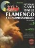 Méthode de chant et de danse flamenco et son accompagnement. (voix et guitare) Vol.3 + CD David Leiva
