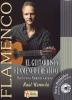 El Guitarrista Flamenco Creativo. Libro de partituras + CD por Raúl Mannola
