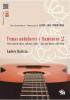 «Temas Andaluces y Flamencos Vol 2». Compositions d’Andrés Batista, interprétées par Javier Conde. Partition+CD