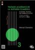 Traité Académique de la Guitare Flamenca Vol 3 (livre/CD). Manuel Granados